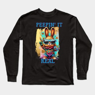 Peepin' it Real Easter Bunny Long Sleeve T-Shirt